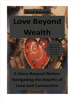 cover image of Love Beyond Wealth